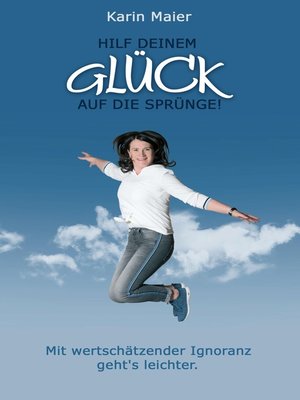 cover image of Hilf deinem GLÜCK auf die Sprünge!